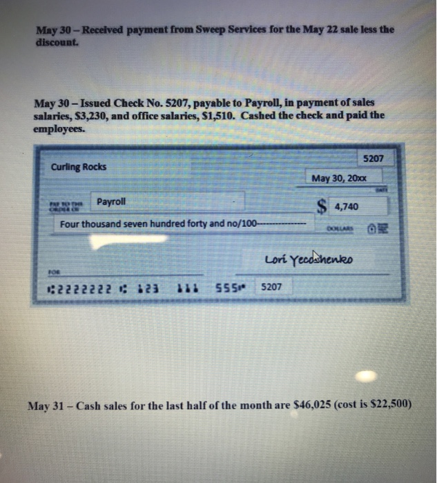  create a general journal for these transactions please! May 30-Received payment