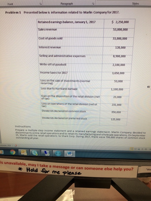 Font Paragraph Styles Problem 1 Presented below is information related to