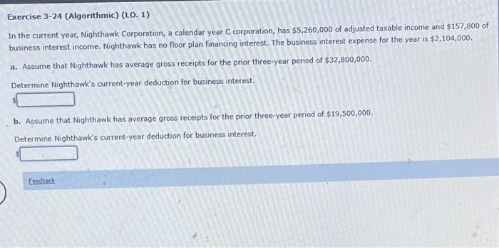  Exercise 3-24 (Algorithmic) (LO. 1) In the current year, Nighthawk Corporation,