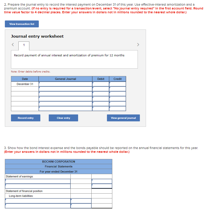 Premium Account) LO10-3 On January 1 of this year, Bochini Corporation sold