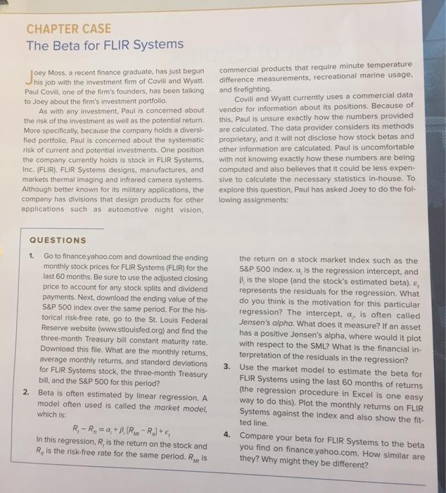  CHAPTER CASE The Beta for FLIR Systems finance graduate, has just