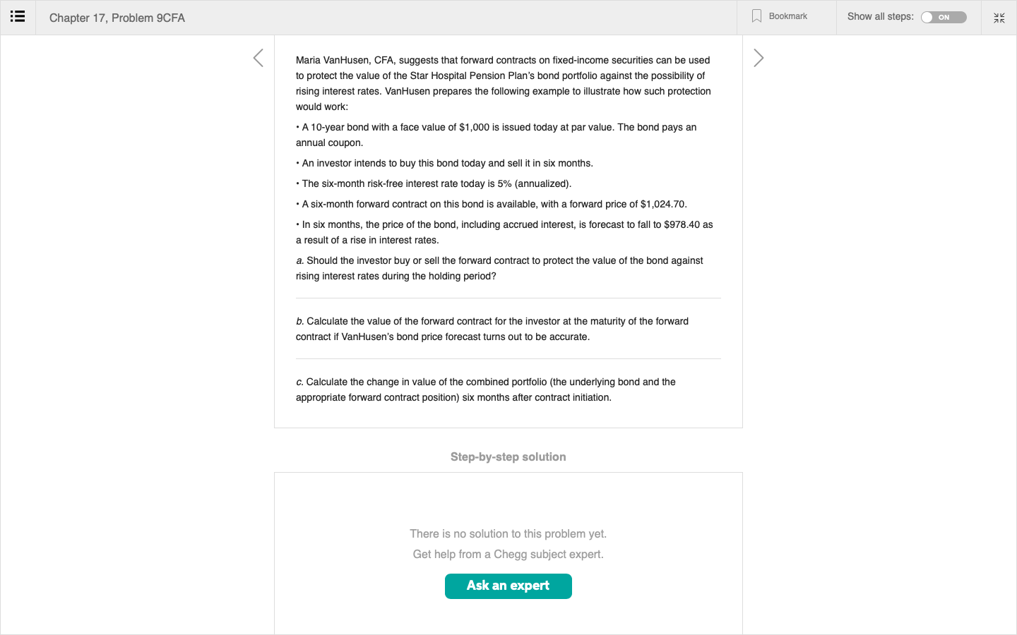  Chapter 17, Problem 9CFA Bookmark Show all steps: ON Maria VanHusen,