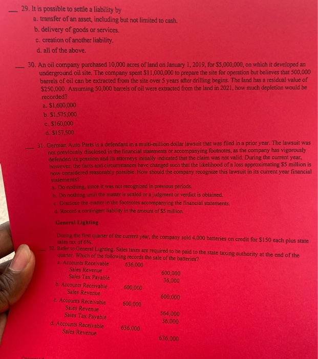  - 29. It is possible to settle a liability by a.