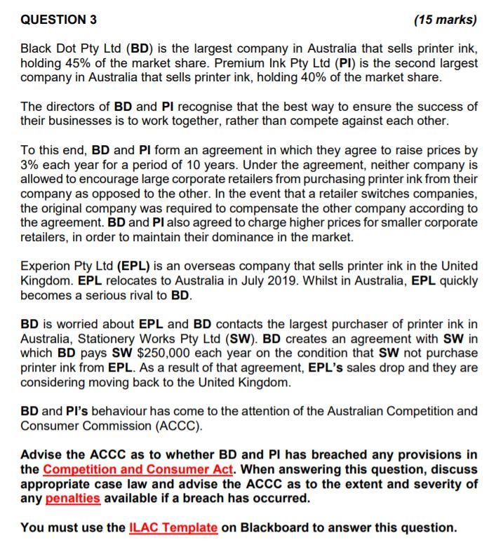 QUESTION 3 (15 marks) Black Dot Pty Ltd (BD) is the