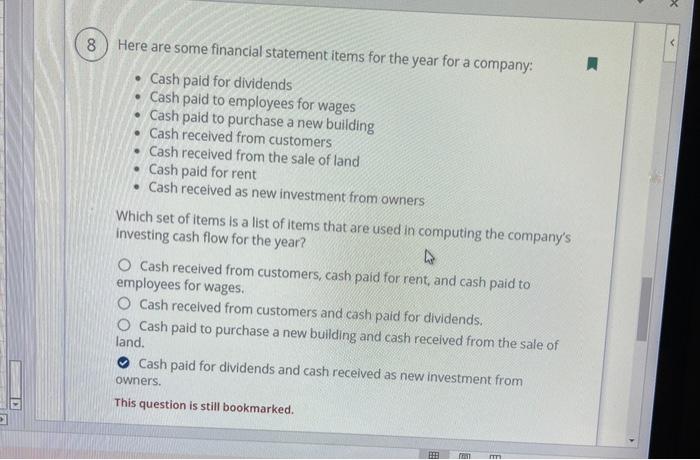  8 00 Here are some financial statement items for the year