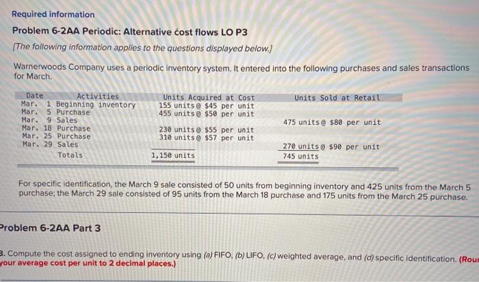 Mar. 5 Purchase Mar. 9 Sales Mar. 18 Purchase Mar. 25 Purchase