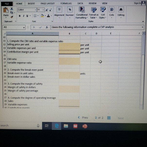 safety and explain its significance. 3. Compute the degree of operating leverage