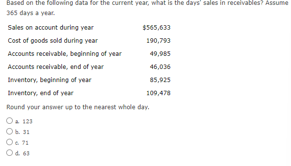  Based on the following data for the current year, what is