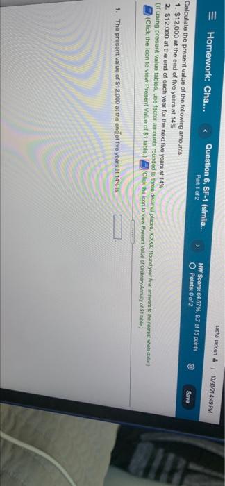  Sacha sadoun ) 10/31/21 4:49 PM Save Homework: Cha... Question 6,