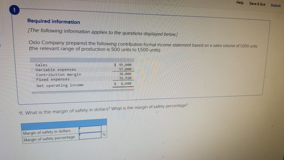  Help Save & Exit Submit Required information The following information applies