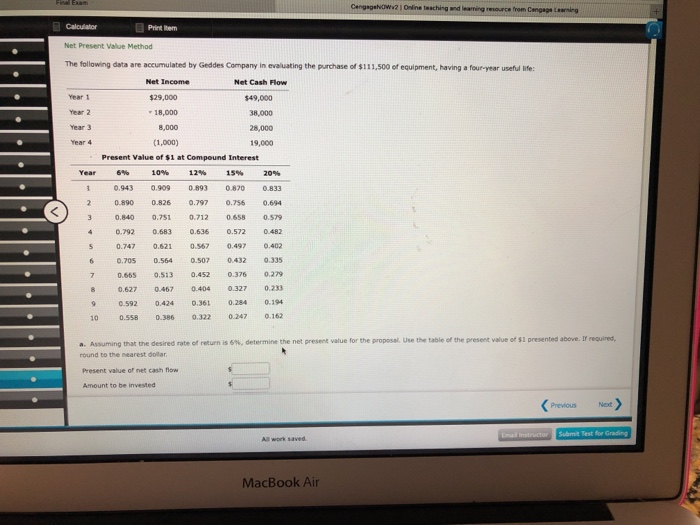  Calculator Net Present Value Method The following data are accumulated by