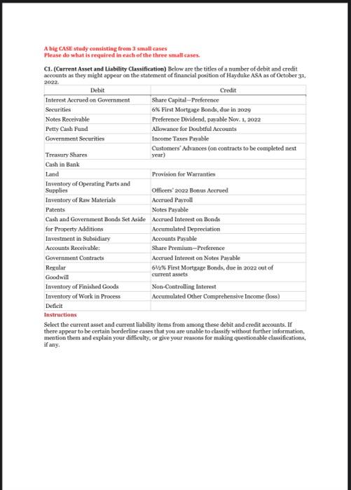  A big CASE study consisting from 3 small cases Please do