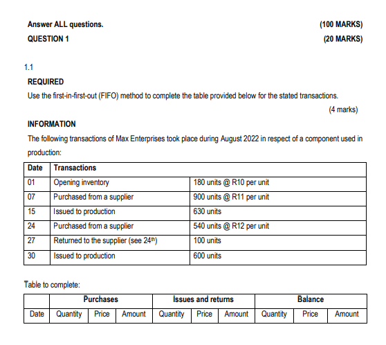 1.1 REQUIRED Use the first-in-first-out (FIFO) method to complete the table provided