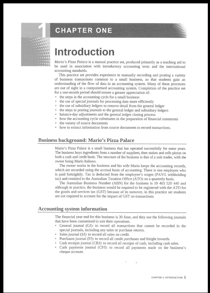 Please provide solution answers CHAPTER ONE Introduction Mario's Pizza Palace is a
