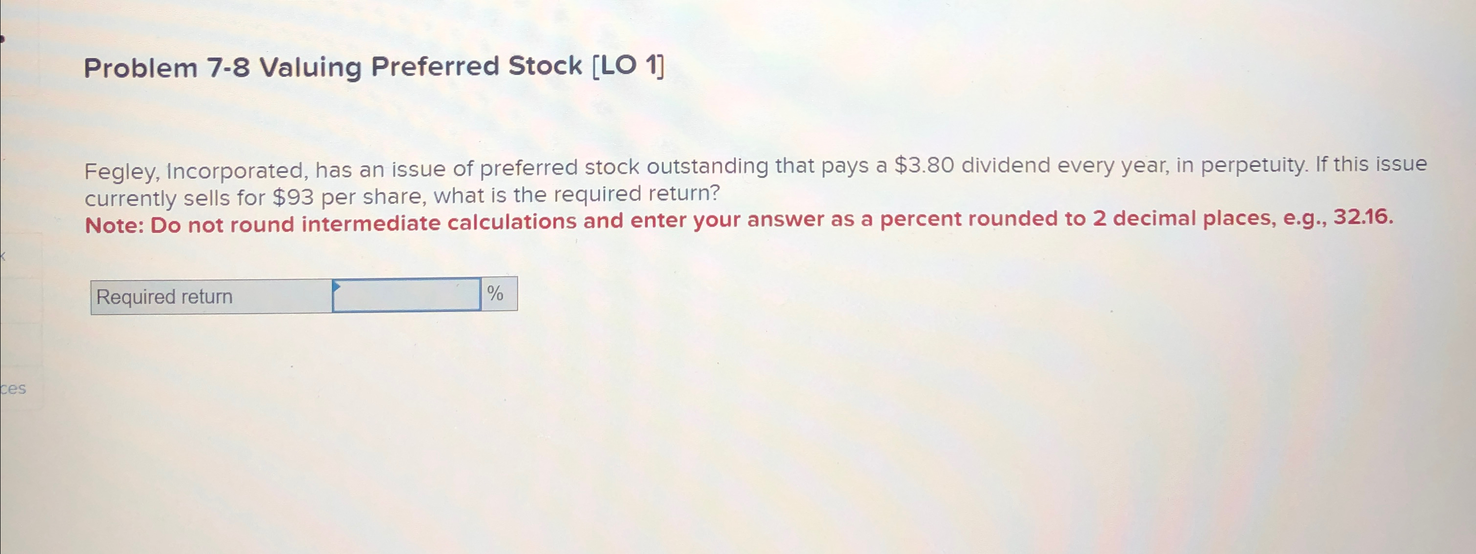  problem 7-8 valuing preferred stock Problem 7-8 Valuing Preferred Stock [LO