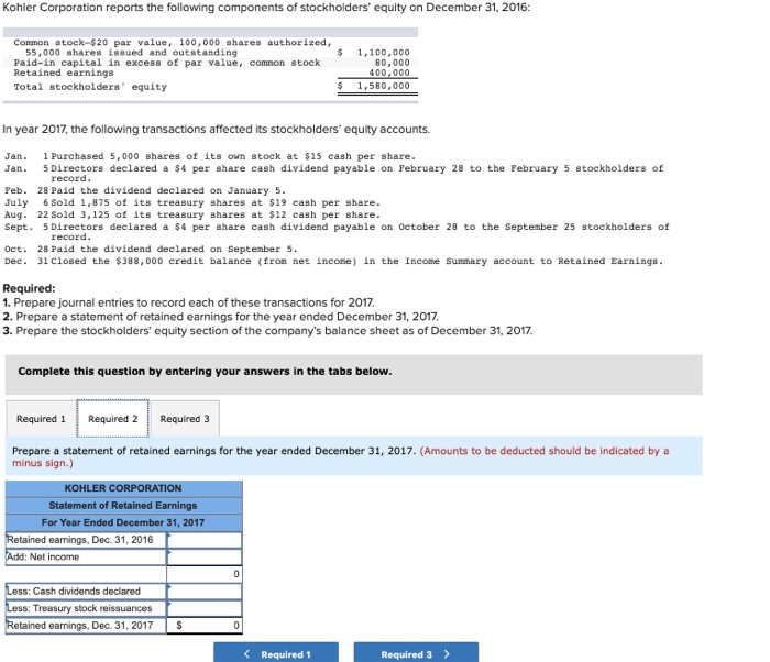 requied 1. 2. 3. Prepare journal entries , prepare a statement
