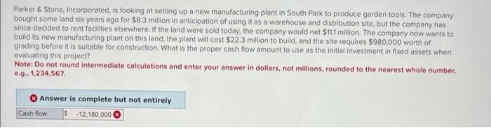  Parker \& Stone, Incorporated, is looking at setting up a new