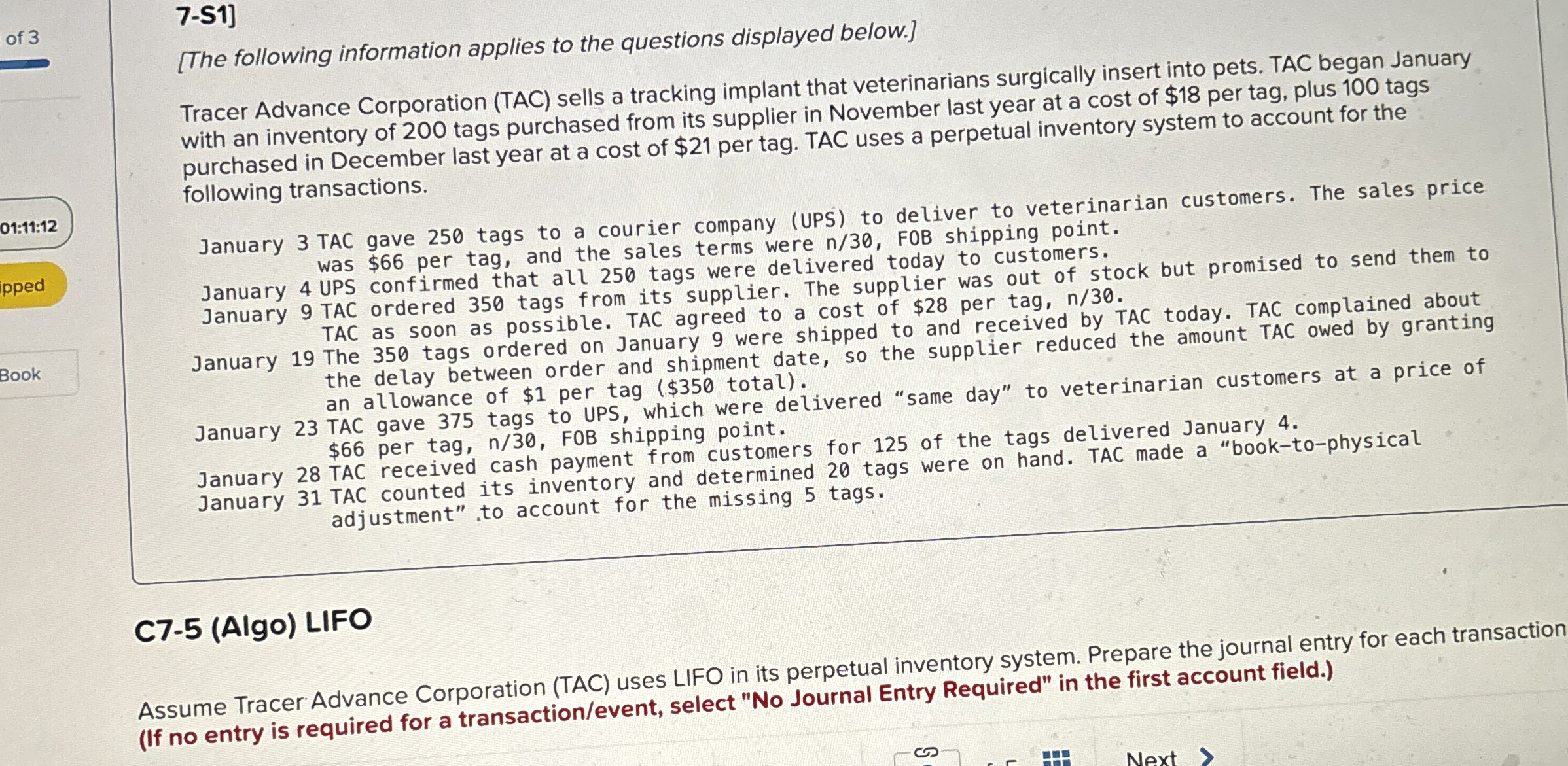  7-S1] [The following information applies to the questions displayed below.] Tracer