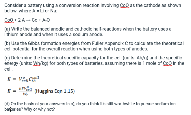  Consider a battery using a conversion reaction involving CoO as the