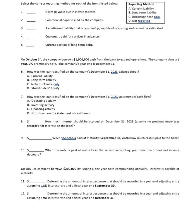  Select the correct reporting method for each of the items listed