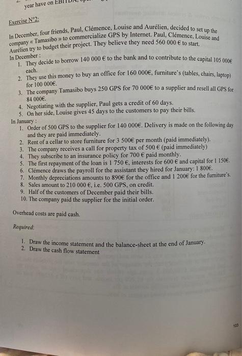  year have on Exercise N2: the In December : cach for