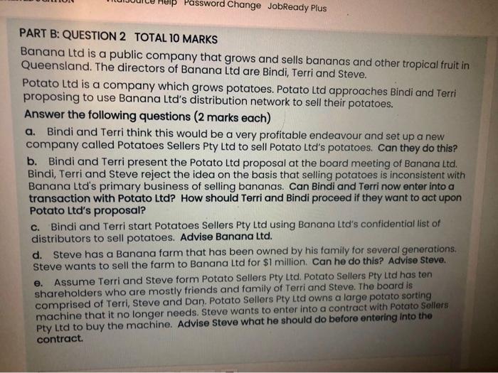  HUIP Password Change JobReady Plus PART B: QUESTION 2 TOTAL 10