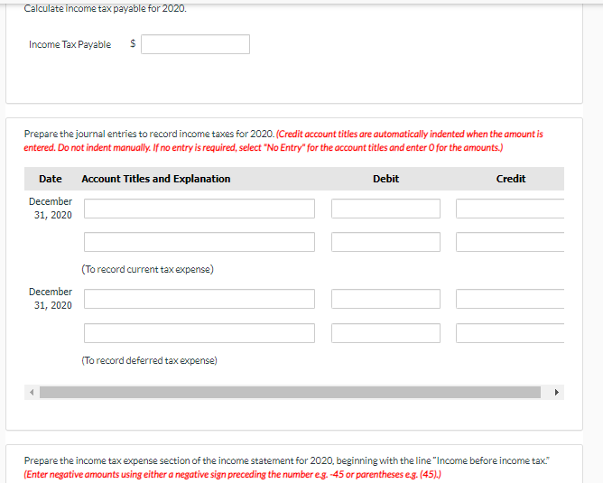 deferred taxes should be presented on the December 31, 2020 balance sheet