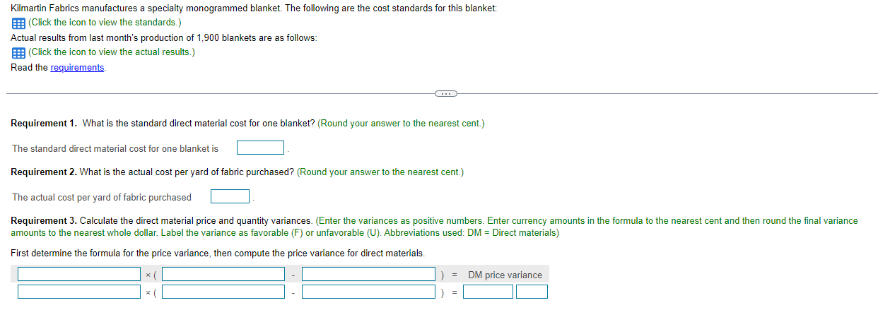 monogrammed blanket. The following are the cost standards for this blanket: (Click