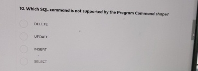 Which 5QL command is not supported by the Program Command shape?