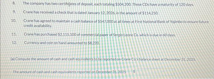 amount of cash to be reported on its December 31,2025, balance sheet.