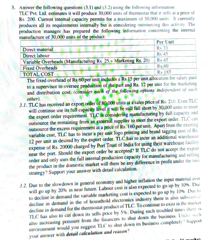 Please give detailed solution by explaining everything 3. Answer the following questions