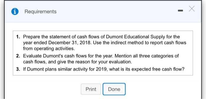 help with requirements 1-3 please Requirements 1. Prepare the statement of cash