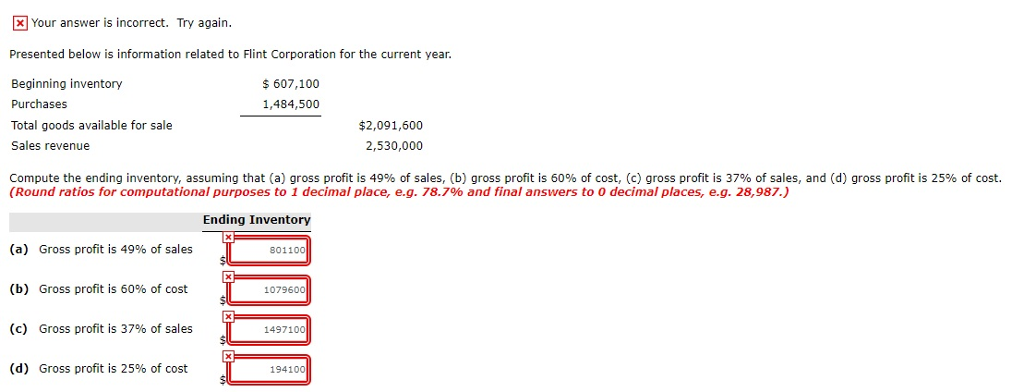  Your answer is incorrect. Try again. Presented below is information related