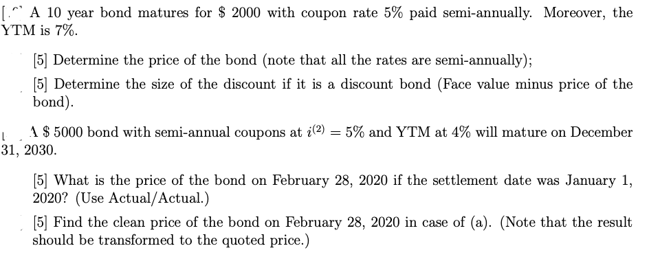 [. A 10 year bond matures for $ 2000 with coupon