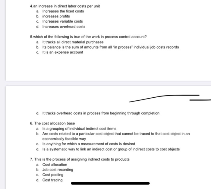  4.an increase in direct labor costs per unit a. Increases the