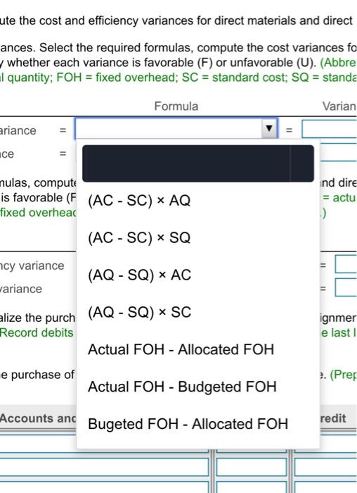 direct materials and the assignment of direct labor, including the related variances.