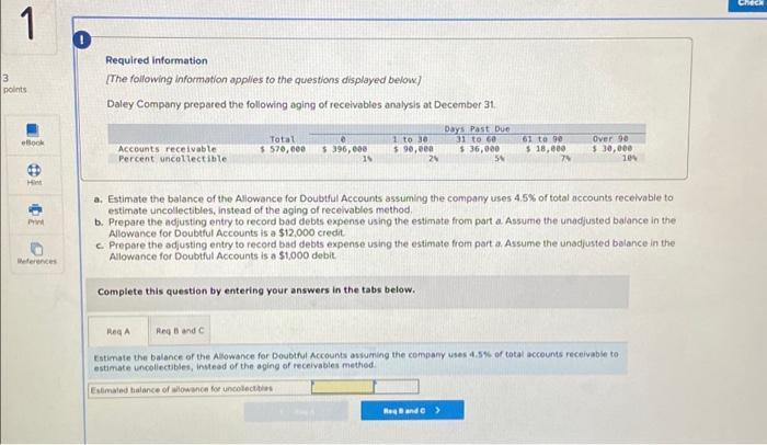  1 3 points eBook Hint Print References ! Required information [The