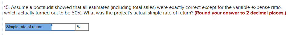 no salvage value. The company's discount rate is 14%. The project would