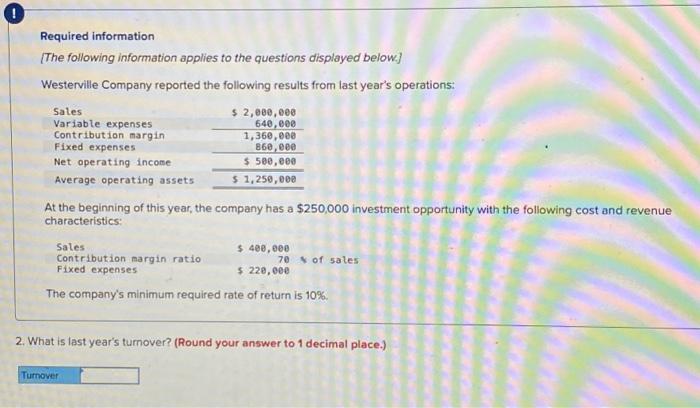 [The following information applies to the questions displayed below] Westerville Company reported