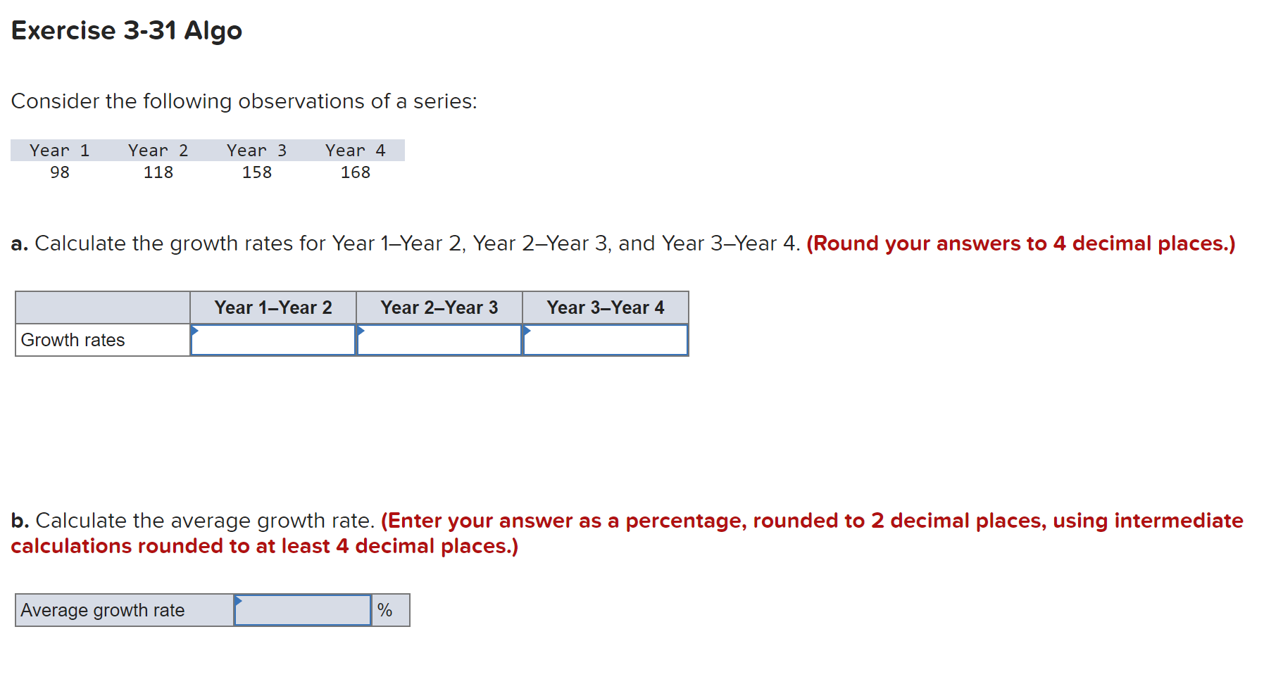  Exercise 3-31 Algo Consider the following observations of a series: a.
