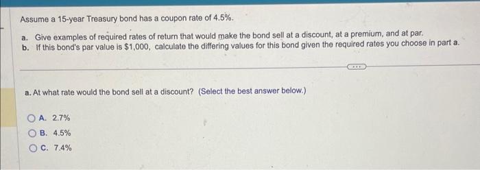 maturity and a coupon rate of 15% has a par or face