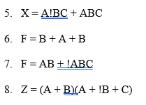 Simplify using Boolean Algebra. Show work and list the theorem you used