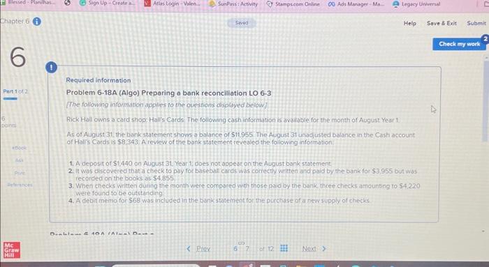  Required information Problem 6.18A (Algo) Preparing a bank reconciliation LO 6.3