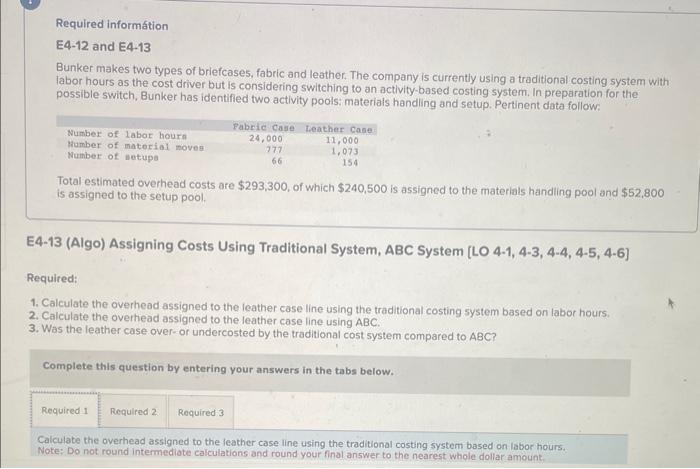 please help! Required informtion E4-12 and E413 Bunker makes two types of