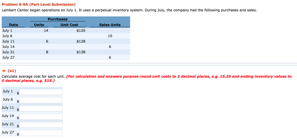  Problem 6-9A (Part Level Submission) Lambert Center began operations on July