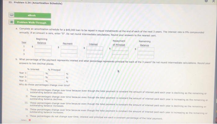  22. Problem 5.34 (Amortization Schedule) E eBook Problem Walk-Through a. Complete
