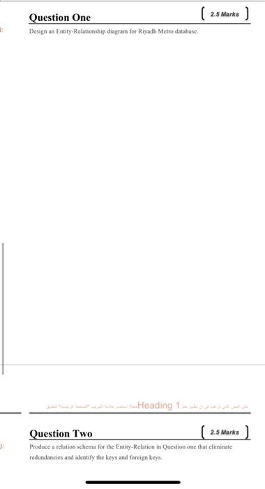  2.5 Marks Question One ( Design an Entity-Relationship diagram for Riyadh