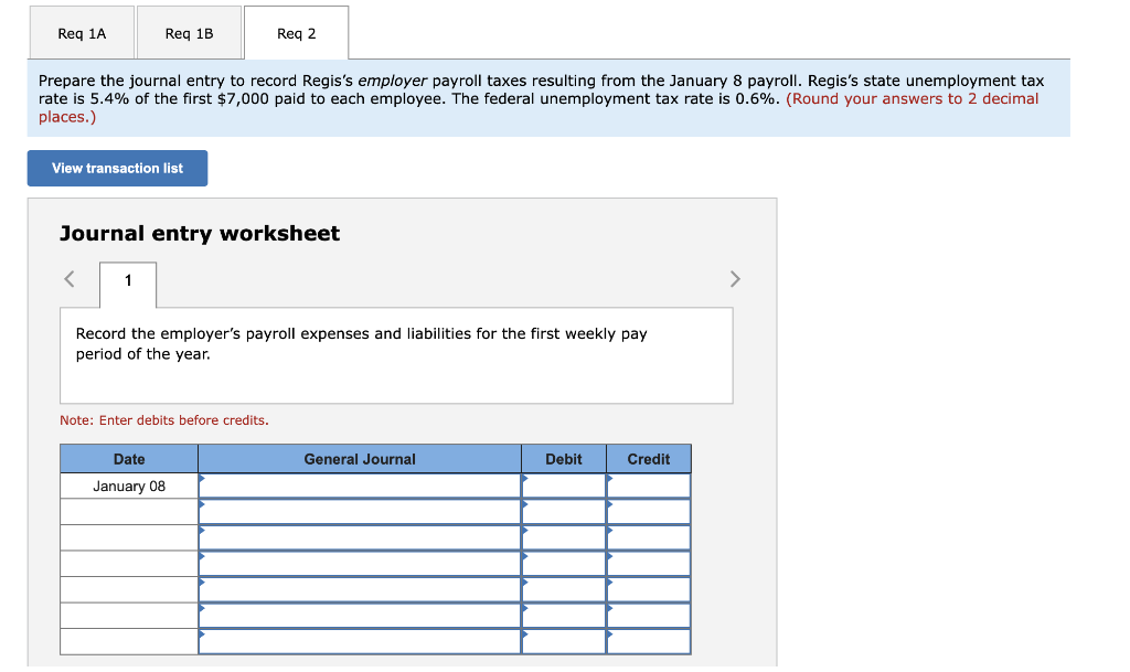 first weekly pay period of the year, Regis Company's employees earned $22,760