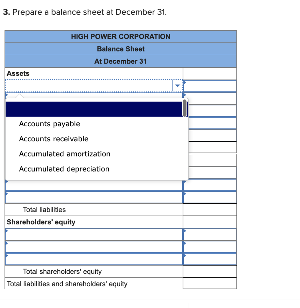 ended December 31. Required: 1. Prepare an income statement for the year