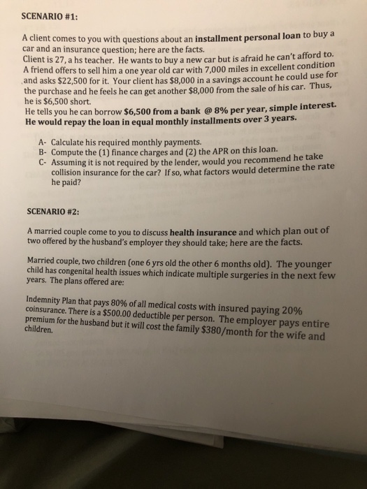  an educator evaluated SCENARIO #1: A client comes to you with